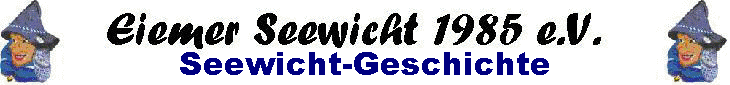 Seewicht-Geschichte